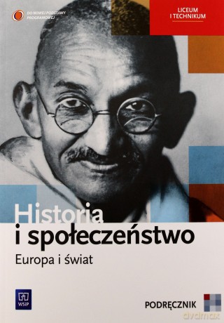 Historia Europa i świat LO kl. 1-3 podręcznik - Agata Wyroda, Olga Pytlińska, Marcin Markowicz [KSIĄŻKA]