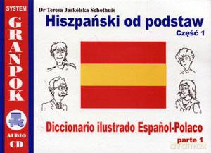 Hiszpański od podstaw część 1 - Teresa Jaskólska Schothuis [KSIĄŻKA]