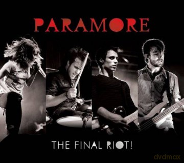 Paramore: The Final Riot! [CD]+[DVD]
