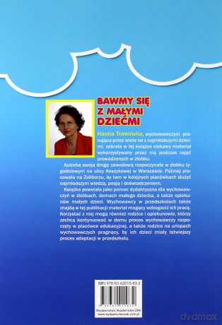 Bawmy się z małymi dziećmi - Hanna Trawińska [KSIĄŻKA]