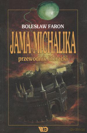 Jama Michalika. Przewodnik literacki - Bolesław Faron [KSIĄŻKA]
