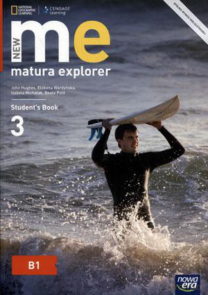 Język angielski Matura Explorer New 3 podręcznik LO - Beata Polit, Izabela Michalak, Elżbieta Wardyńska, John Hughes [KSIĄŻKA]