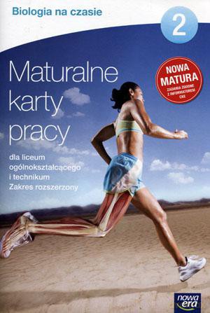 Biologia na czasie LO kl. 2 Maturalne karty pracy zakres rozszerzony - Anna Tyc, Urszula Poziomek, Jacek Pawłowski, Alina Nowakowska, Piotr Tadeusz Kąkol, Magdalena Fiałkowska-Kołek [KSIĄŻKA]