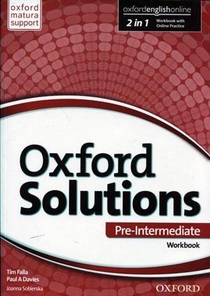 Język angielski Oxford Solutions Pre-Intermediate ćwiczenia LO - Joanna Sobierska, Paul A. Davies, Tim Falla [KSIĄŻKA]