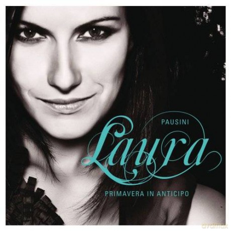 Laura Pausini: Primavera In Anticipo [CD]