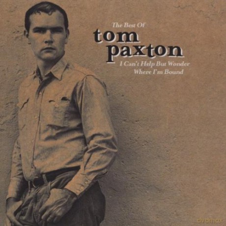 Tom Paxton: Best Of...The Elektra Years [CD]