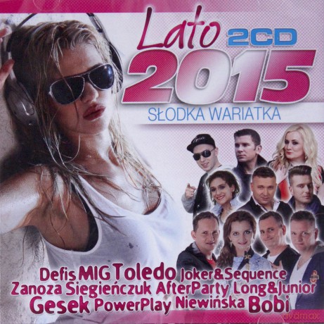Lato 2015 (Słodka wariatka) [2CD]