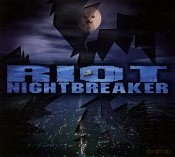 Riot: Nightbreaker [CD]