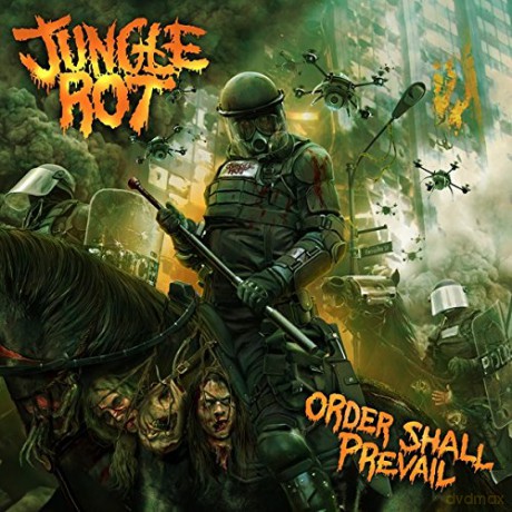 Jungle Rot: Order Shall Prevail [CD]