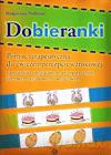 Dobieranki. Pomoc terapeutyczna do ćwiczeń percepcji wzrokowej na materiale obrazkowym, geometrycznym, literowym, sylabowym i wyrazowym - Małgorzata Podleśna (twarda) [KSIĄŻKA]