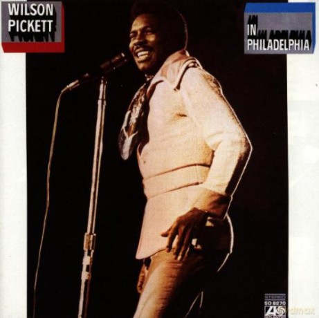 Wilson Pickett: In Philadelphia [CD]