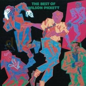 Wilson Pickett: The Best Of Wilson Pickett [CD]