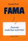 Fama. Anatomia marketingu szeptanego - Emanuel Rosen [KSIĄŻKA]