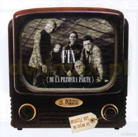 Los Piratas: Fin De La Primera [CD]
