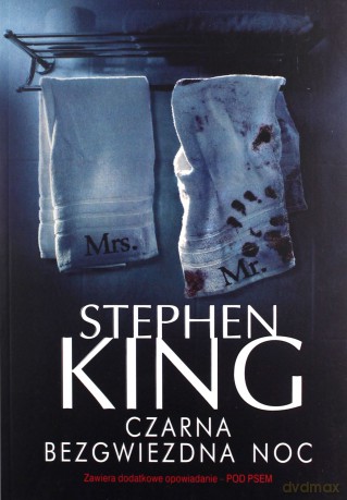 Czarna bezgwiezdna noc - Stephen King [KSIĄŻKA]