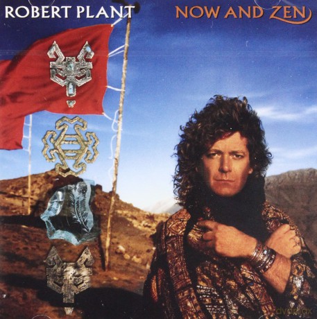 Robert Plant: Now And Zen [CD]