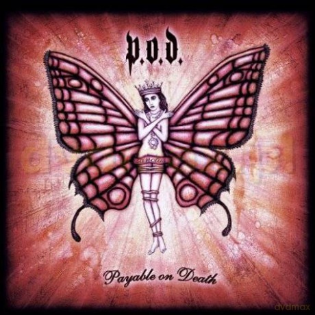 P.O.D.: Payable On Death [CD]