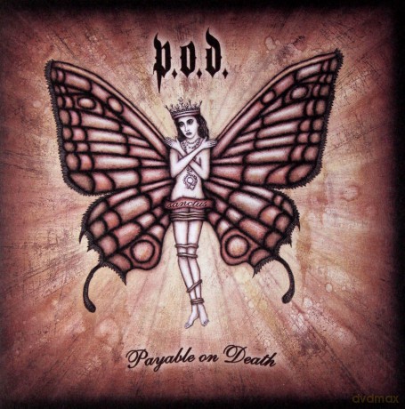 P.O.D.: Payable On Death [CD]