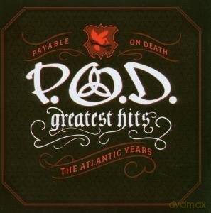 P.O.D.: Greatest Hits (The Atlantic Years) [CD]