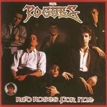 The Pogues: Red Roses For Me [CD]