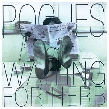 The Pogues: Waiting For Herb [CD]