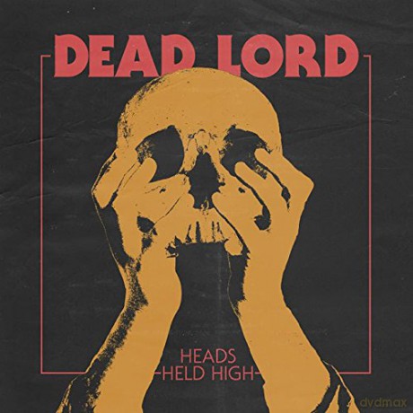 Dead Lord: Heads Held High [Winyl]