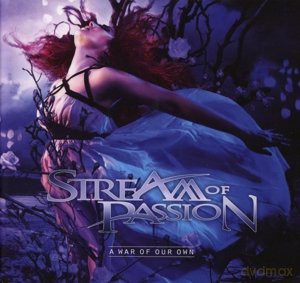 Stream Of Passion: A War Of Our Own (Limited Edition) [CD]