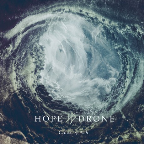 Hope Drone: Cloak Of Ash [CD]