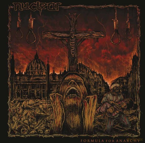 Nuclear: Formula For Anarchy [CD]