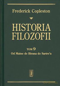 Historia filozofii (Tom 9). Od Maine de Birana do Sartre'a - Frederick Copleston (twarda) [KSIĄŻKA]