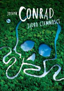 Jądro ciemności - Joseph Conrad (twarda) [KSIĄŻKA]