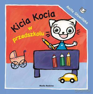 Kicia Kocia w przedszkolu - Anita Głowińska (twarda) [KSIĄŻKA]