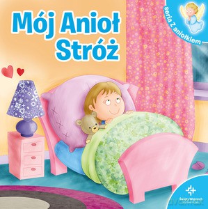 Mój Anioł Stróż - Emanuela Signorini, Carla Malerba [KSIĄŻKA]
