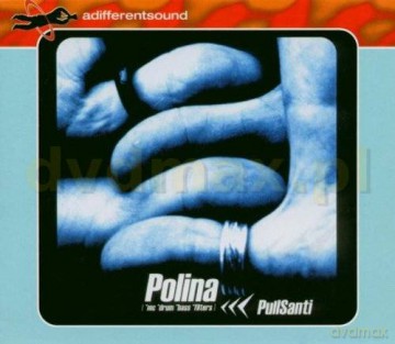 Polina: Pullsanti [CD]