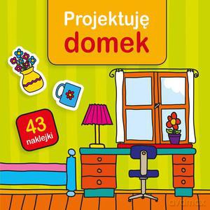 Projektuję domek - Krystyna Bárdos [KSIĄŻKA]