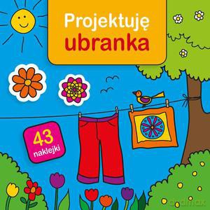 Projektuję ubranka - Krystyna Bárdos [KSIĄŻKA]