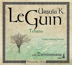 Tehanu. Ziemiomorze 4 - Ursula K. Le Guin [AUDIOBOOK]