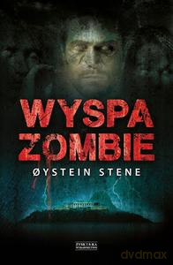 Wyspa zombie - Oystein Stene [KSIĄŻKA]