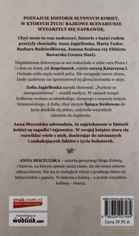 Bajki, które zdarzyły się naprawdę. Historie słynnych kobiet - Anna Moczulska (twarda) [KSIĄŻKA]