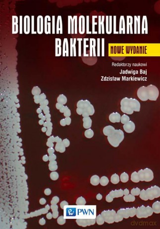 Biologia molekularna bakterii [KSIĄŻKA]