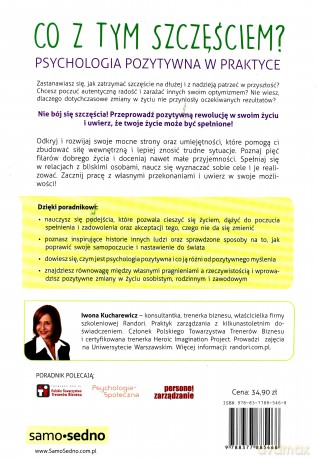 Co z tym szczęściem. Psychologia pozytywna w praktyce - Iwona Kucharewicz [KSIĄŻKA]
