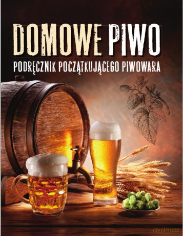 Domowe piwo [KSIĄŻKA]