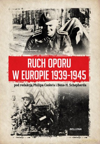 Europejski ruch oporu - Philip Cooke Cooke (twarda) [KSIĄŻKA]