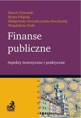 Finanse publiczne. Aspekty teoretyczne i praktyczne [KSIĄŻKA]
