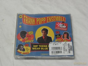 Frank Ensemble Popp: Hip Teens Don\'t Wear Blue Jean [CD]