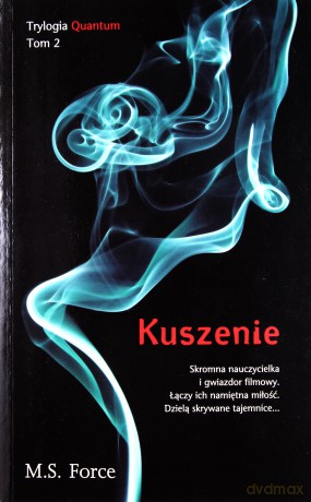 Kuszenie. Quantum (Tom 2) - M.S. Force [KSIĄŻKA]