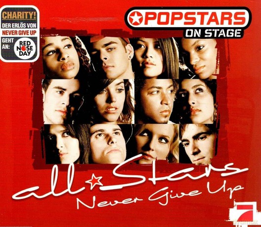 Popstars On Stage: Never Give Up [CD]