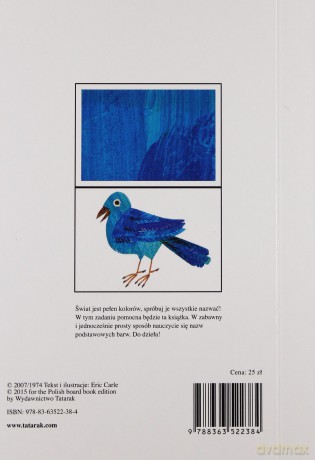Moja pierwsza książka o kolorach - Eric Carle (twarda) [KSIĄŻKA]