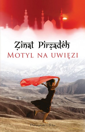 Motyl na uwięzi - Zinat Pirzadeh [KSIĄŻKA]