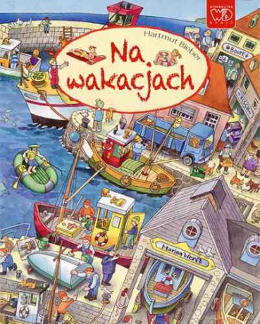 Na wakacjach - Hartmut Bieber (twarda) [KSIĄŻKA]